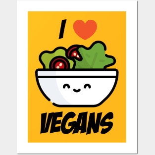I love Vegans · 0008 Posters and Art